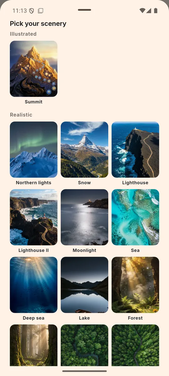You choose the view you are climbing — summit, forest, sea, or your own photo.